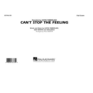 Can't Stop the Feeling (from Trolls) - Conductor Score (Full Score)