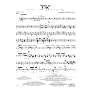 Selections from Sing - Percussion 1