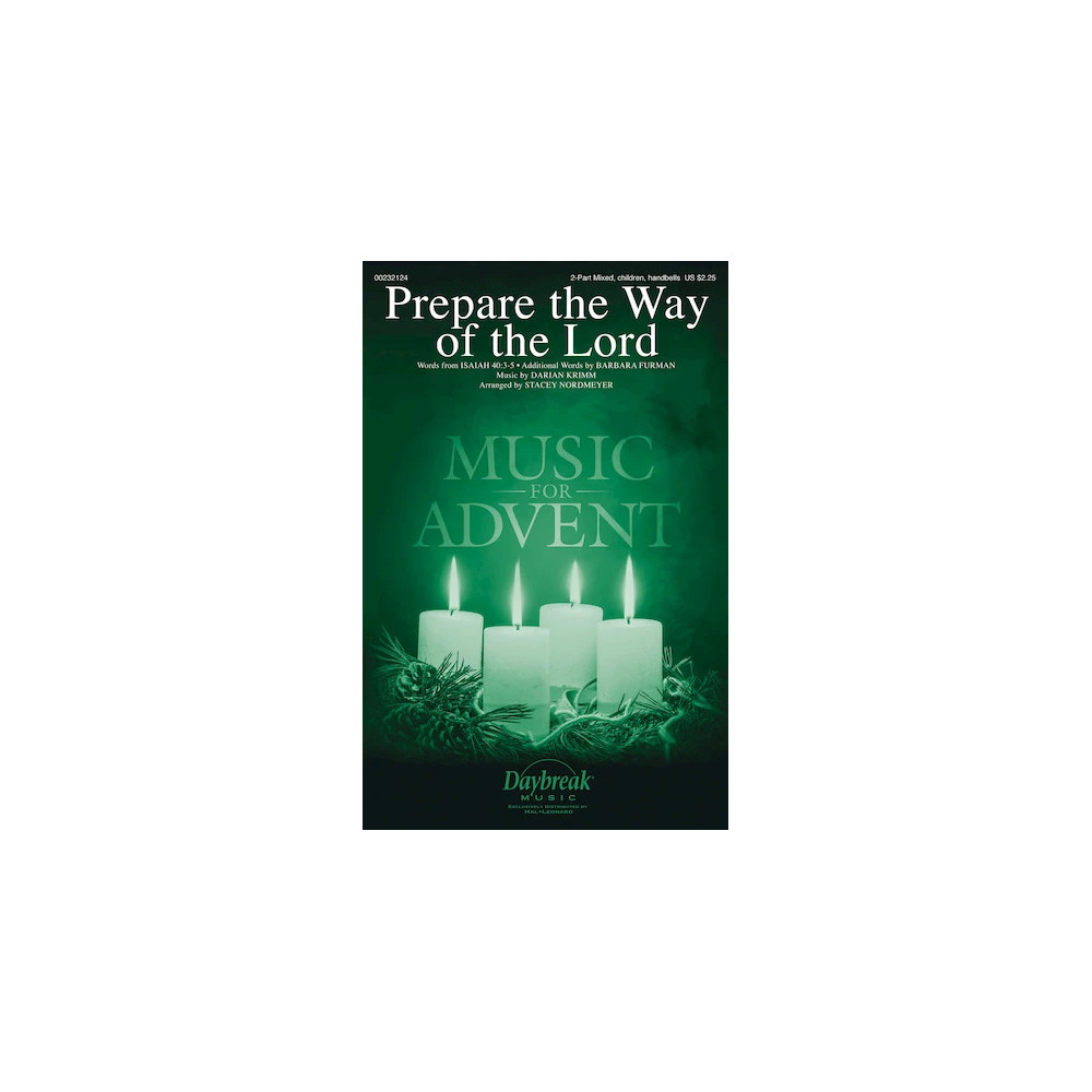 Prepare The Way Of The Lord (arr. Stacey Nordmeyer)