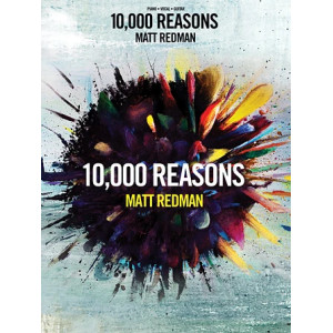 10,000 Reasons (Bless The Lord)