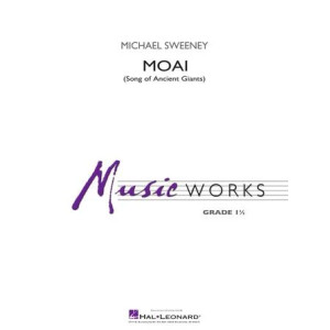 Moai (Songs of Ancient Giants) - Conductor Score (Full Score)
