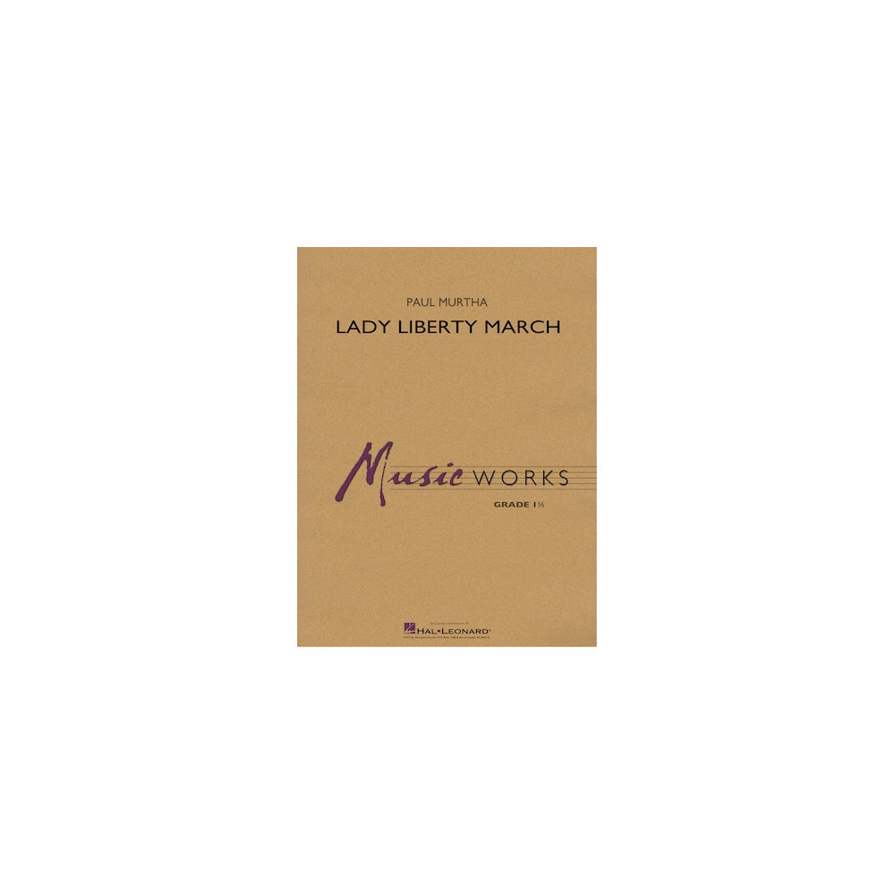 Lady Liberty March - Conductor Score (Full Score)
