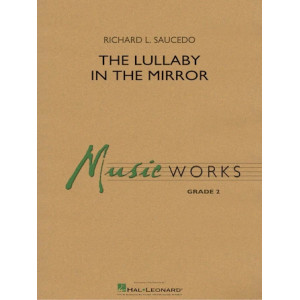 The Lullaby in the Mirror - Full Score