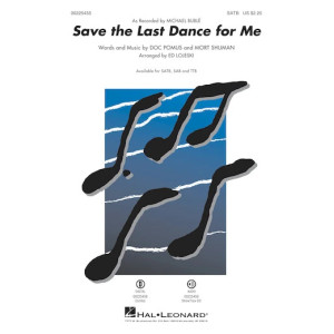 Save the Last Dance for Me (arr. Ed Lojeski) - Trumpet 1