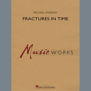 Fractures in Time - Conductor Score (Full Score)