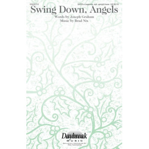 Swing Down, Angels