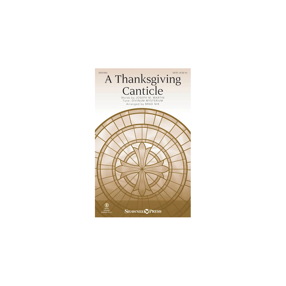 A Thanksgiving Canticle