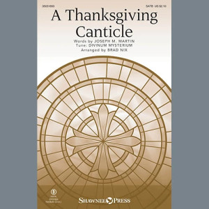 A Thanksgiving Canticle