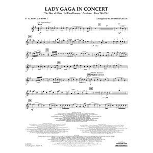 Lady Gaga in Concert - Eb Alto Saxophone 1