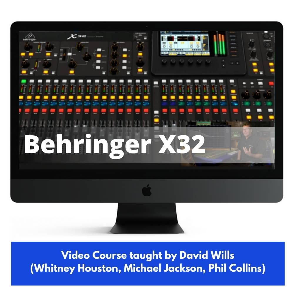 Behringer X32 - cours de formation vidéo