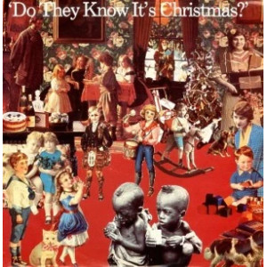 Do They Know It's Christmas? (Feed The World)