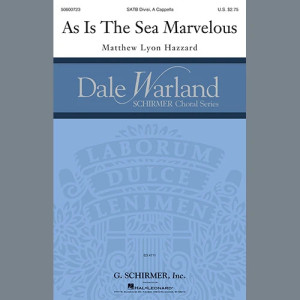 As Is The Sea Marvelous
