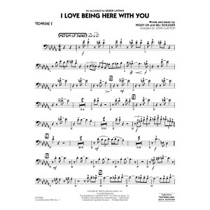 I Love Being Here with You (Key: Db) - Trombone 2