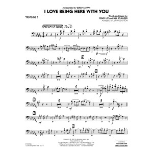I Love Being Here with You (Key: Db) - Trombone 3