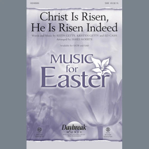 Christ Is Risen, He Is Risen Indeed (arr. James Koerts)