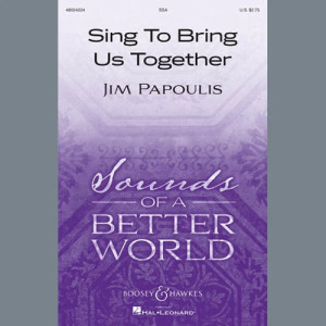 Sing To Bring Us Together
