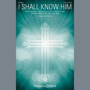 I Shall Know Him
