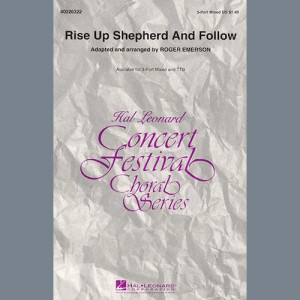 Rise Up Shepherd And Follow