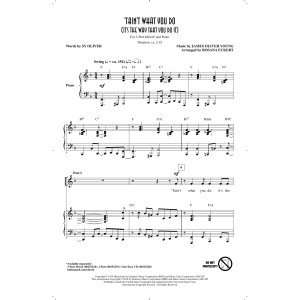 'Tain't What You Do (It's The Way That Cha Do It) (arr. Rosana Eckert)