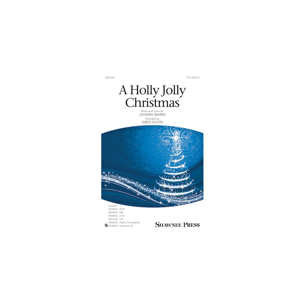 A Holly Jolly Christmas (arr. Greg Gilpin)