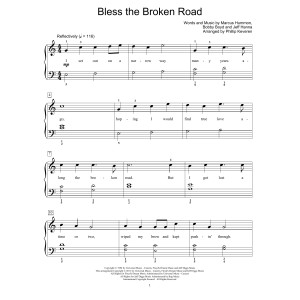 Bless The Broken Road
