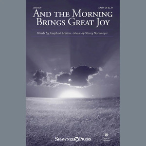 And The Morning Brings Great Joy