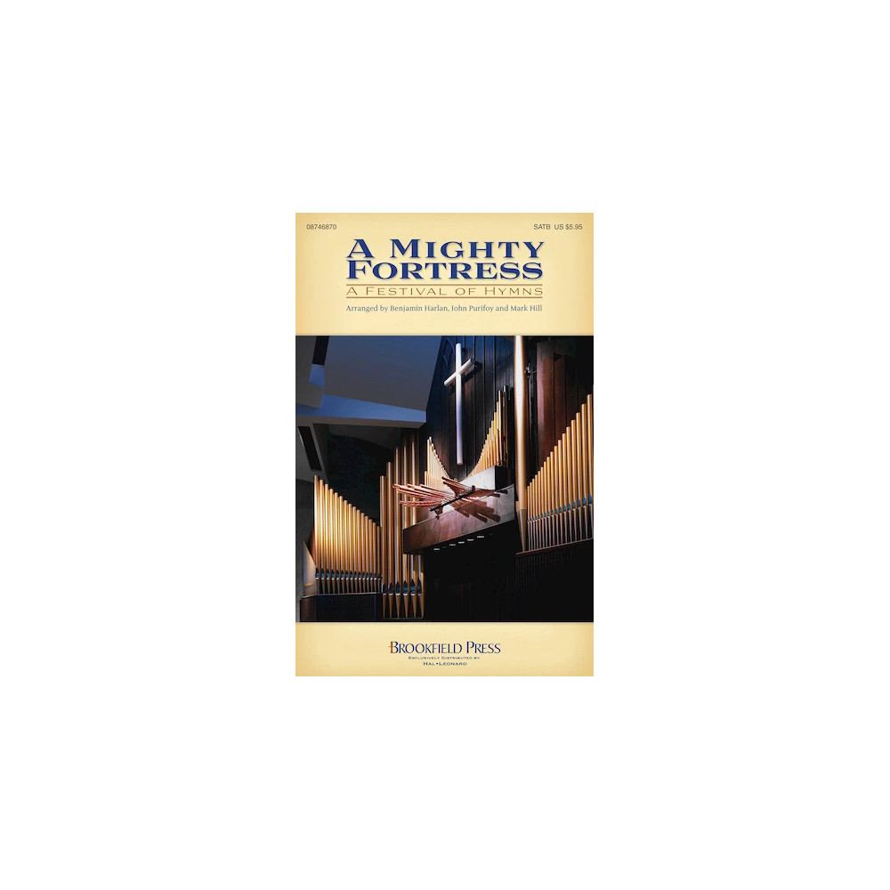 A Mighty Fortress A Festival Of Hymns