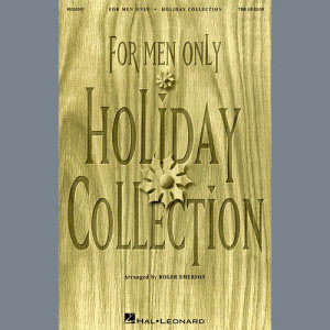 For Men Only: Holiday Collection