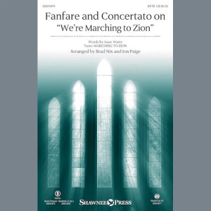 Fanfare And Concertato On "We're Marching To Zion"