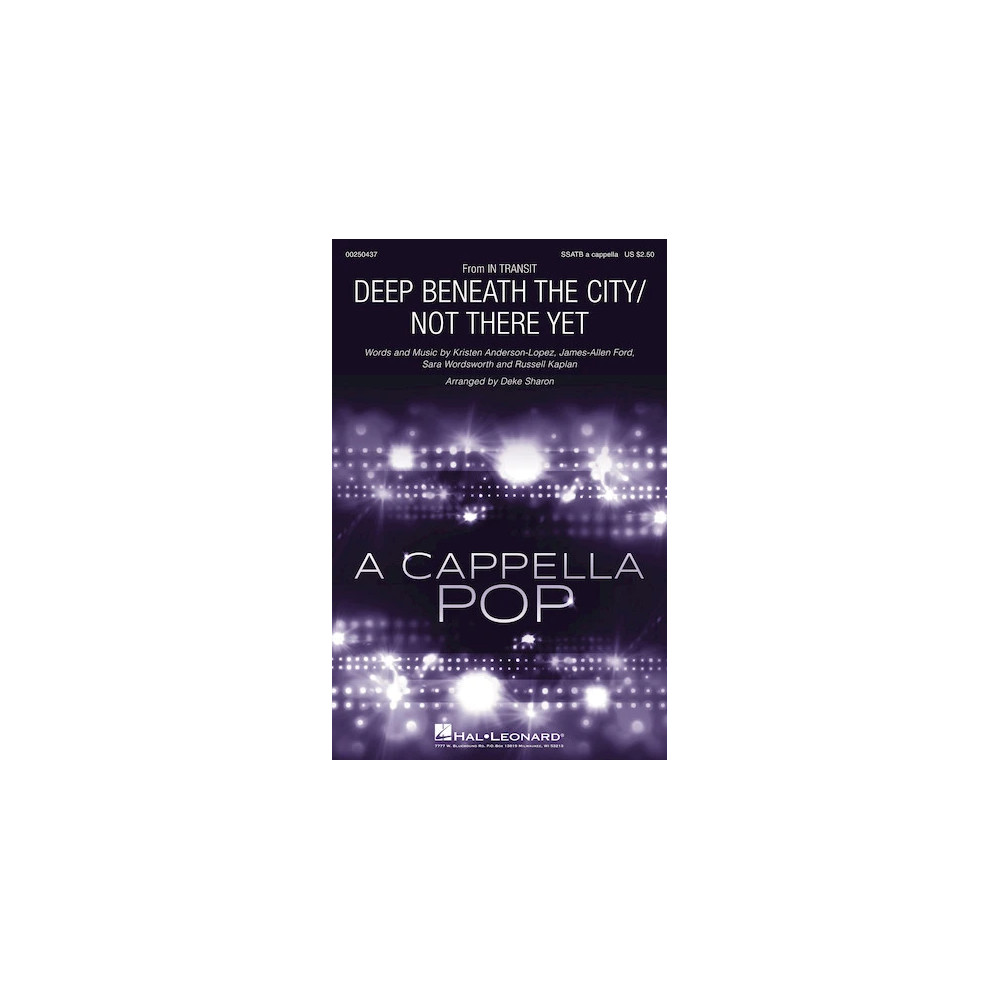 Deep Beneath The City/Not There Yet