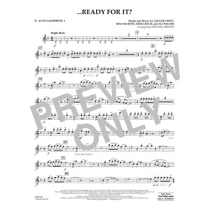 ...Ready for It? - Eb Alto Saxophone 1