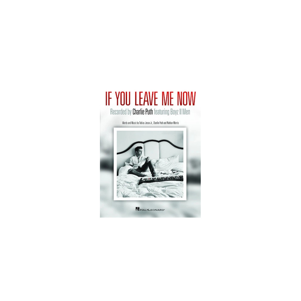 If You Leave Me Now