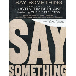 Say Something (feat. Chris Stapleton)