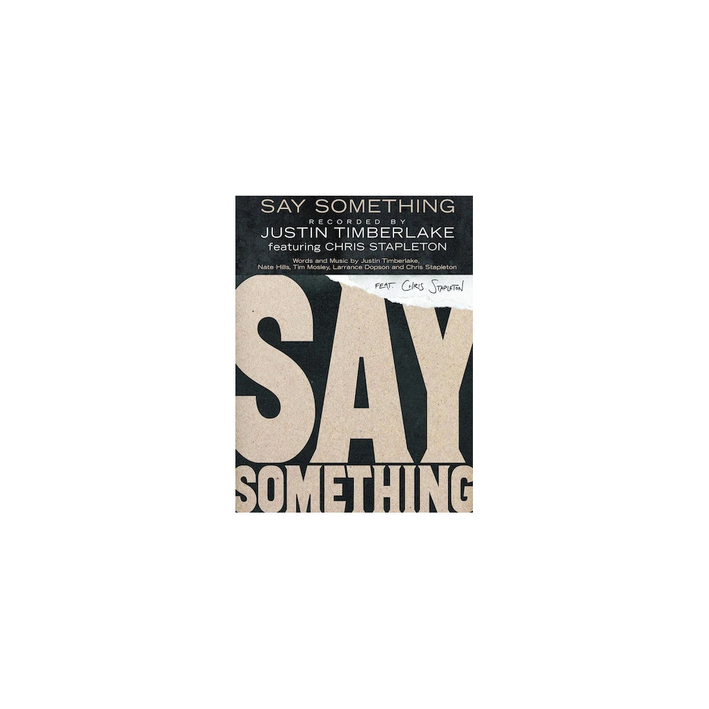 Say Something (feat. Chris Stapleton)