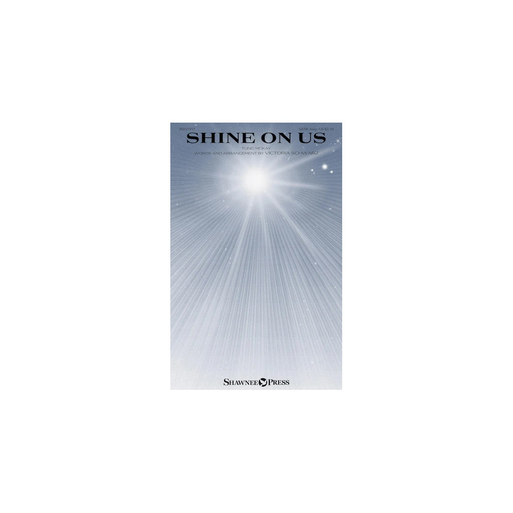 Shine On Us
