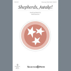 Shepherds. Awake!