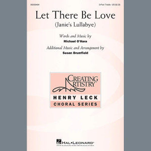 Let There Be Love (arr. Susan Brumfield)