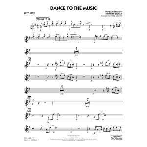 Dance to the Music - Alto Sax 1