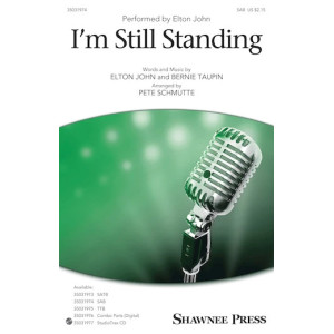 I'm Still Standing (arr. Pete Schmutte)