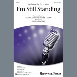 I'm Still Standing (arr. Pete Schmutte)