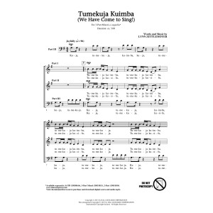 Tumekuja Kuimba (We Have Come To Sing!)