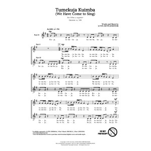 Tumekuja Kuimba (We Have Come To Sing!)