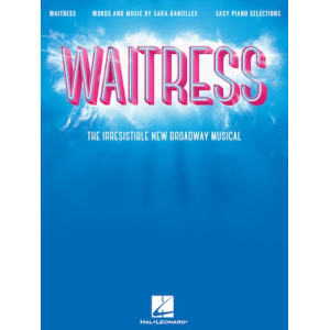 Never Ever Getting Rid Of Me (from Waitress The Musical)