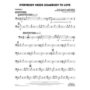 Everybody Needs Somebody to Love - Trombone 2