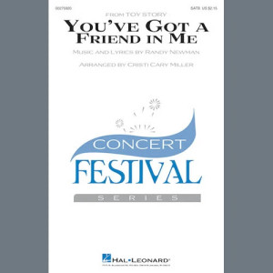 You've Got A Friend In Me (from Toy Story) (arr. Cristi Cary Miller)