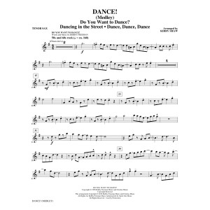 DANCE! (Medley) - Bb Tenor Saxophone