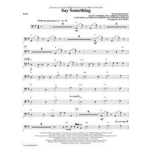 Say Something (feat. Chris Stapleton) (arr. Mac Huff) - Bass