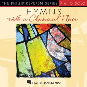 Nearer, My God, To Thee [Classical version] (arr. Phillip Keveren)