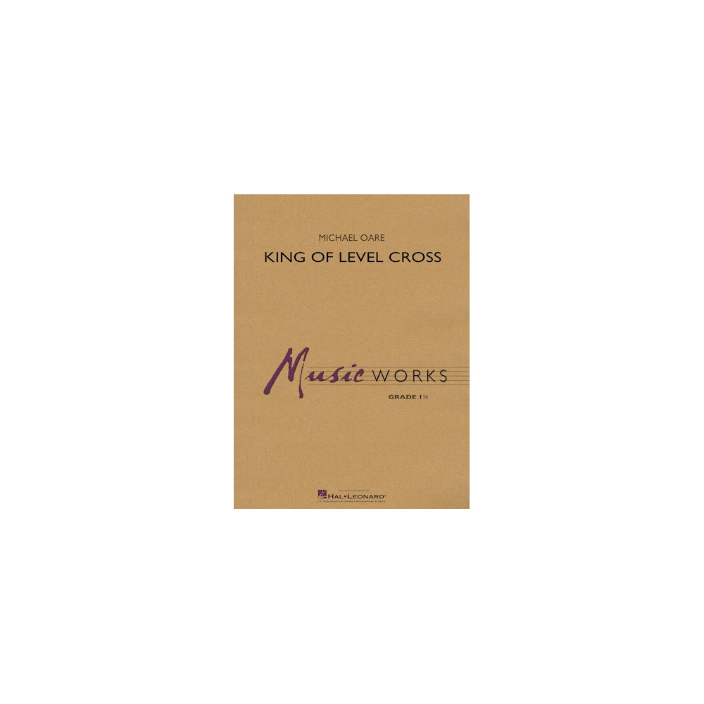 King of Level Cross - Conductor Score (Full Score)