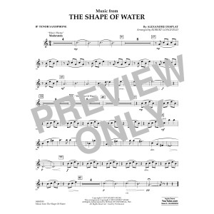 Music from The Shape of Water - Bb Tenor Saxophone
